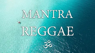 MANTRA BEACH ★ Mantra Reggae Dub Party Mix