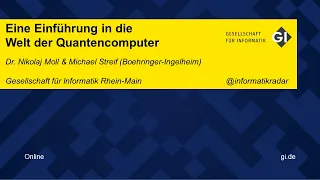 Eine Einführung in die Welt der Quantencomputer