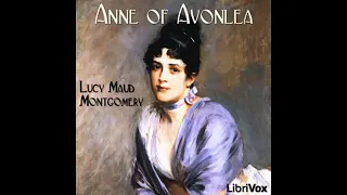 Full Audio Book | Anne of Avonlea by Lucy Maud MONTGOMERY read by Various
