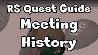 RS: Meeting History Guide - RuneScape