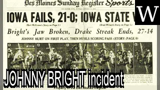 JOHNNY BRIGHT incident - WikiVidi Documentary