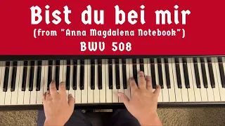 STÖLZEL/BACH: Bist du bei mir (Aria) from "Anna Magdalena Notebook" (BWV 508) | Cory Hall, pianist