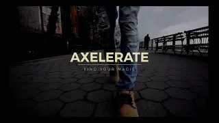 Axelerate - Find Your Magic - Indonesia
