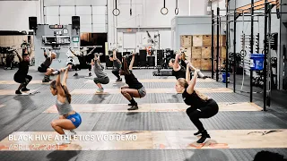 Black Hive Athletics WOD Demo - April 27, 2021