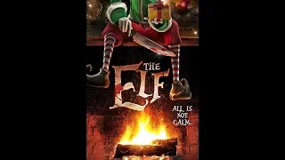 Movies to Watch on a Christmas Afternoon- “The Elf (2017)”