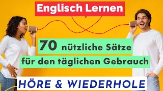 Englisch lernen: 70 nützliche Sätze für den täglichen Gebrauch