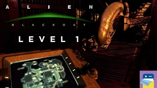 Alien: Blackout - Level 1 Engineering Bay, No Deaths Walkthrough + iOS / Android Gameplay (by D3PA)