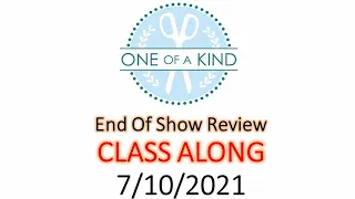 7.10.2021 (OOAK) One Of A Kind Virtual Event End Of Show Review