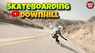 The Skaters vs Extreme Downhill Skateboarding 2019!