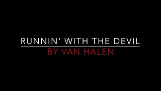 VAN HALEN - RUNNIN' WITH THE DEVIL (1978) LYRICS