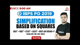 9 AM - IBPS PO 2019  - Maths - Simplification Based On Squares