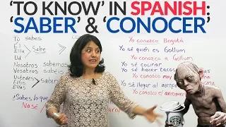 The verb 'to know' in Spanish: 'SABER' and 'CONOCER'