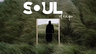 SOUL DEEP ▶ When you need a good mood - Best good mood soul/r&b songs ~ Playlist 2023