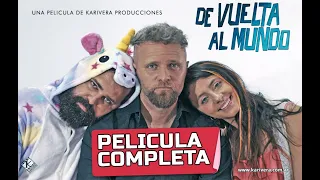 DE VUELTA AL MUNDO (2023) (Cine Argentino) Pelicula Argentina completa Full HD