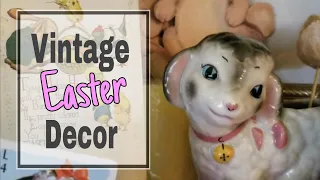 264: Happy Easter! | Tour My Vintage Easter Decor