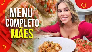 RECEITA DIA DAS MÃES com Menu Completo | DEB COZINHA | Go Deb