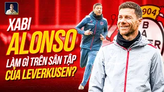 XABI ALONSO LÀM GÌ TRÊN SÂN TẬP CỦA BAYER LEVERKUSEN