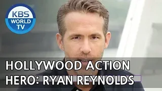 Hollywood Action Hero: Ryan Reynolds [Entertainment Weekly/2018.05.07]