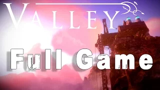 Valley Walkthrough FULL GAME Longplay (PS4, PC, Xbox One)