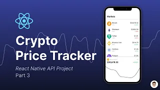 Build a Crypto Price Tracker App with REACT NATIVE (API, Axios, Charts) | Part 3