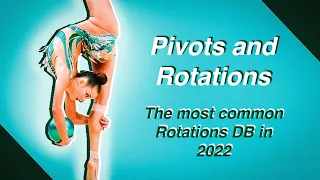 Pivots and Rotations: The most performed in 2022