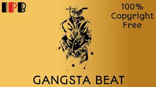 [FREE]Gangsta Type Rap Beat Copyright Free Rap Beat IP Beats