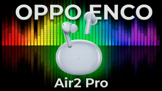 OPPO ENCO Air 2 Pro - бюджетные наушники с шумоподавлением