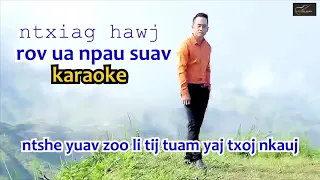 rov ua npau suav - karaoke ( ntxiag hawj )2020-2021