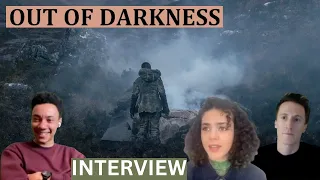 'OUT OF DARKNESS' Interview with Andrew Cumming, Safia Oakley-Green, and Kit Young