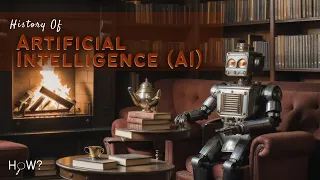 A Brief History of Artificial Intelligence (AI) || How?