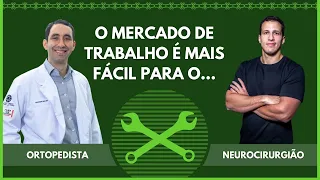 Para quem o mercado é mais fácil neurocirurgiões ou ortopedistas ? | MAG 48