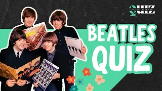 MUSIC QUIZ - How well do you know the Beatles?!