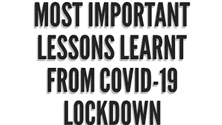 15 LESSONS LEARNED FROM LOCKDOWN || UK GINDICANAL [HUMANITY LESSONS]