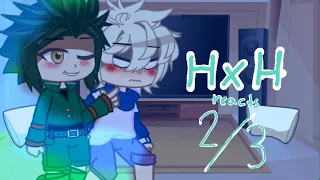 HxH reacts to ??? ||| 2/3 ||| credits in description ||| Gacha club ||| A N G E L