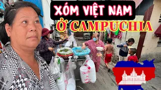 Xóm "Cầu Sài Gòn" ở Campuchia đi đâu cũng gặp người Việt Nam I Phong Bụi