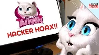 Newest Talking Angela Hacker Rumor is FALSE!