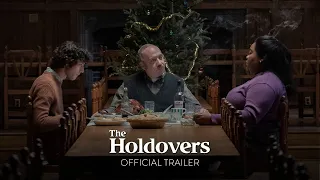 The Holdovers Official Trailer 2024 Trending Now