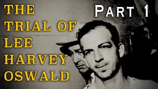 "The Trial of Lee Harvey Oswald" (1986) - Part One - The 60th Anniversary