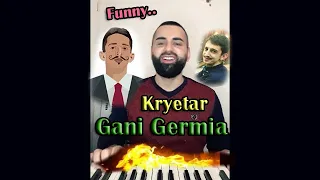 Gëzim Mustafa - Gani Germia (Parodi)