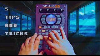 5 Obscure Tips & Tricks on the Roland SP-404SX