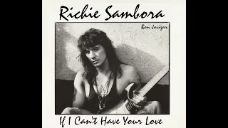 Richie Sambora   If I Can't Have Your Love - Richie's Vocals [AI]