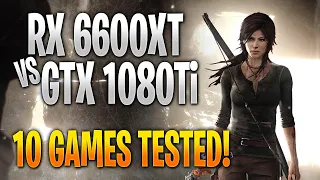 AMD RX 6600 XT vs Nvidia GTX 1080 Ti | 10 Game Benchmark Test and Gameplay