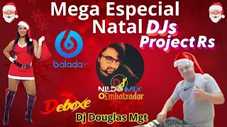 Mega Especial Natal Sertanejo Remix DJs Project RS (Dj Nildo Mix O Embaixador ft Dj Douglas Mgt)