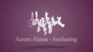 Aurora Aksnes - Awakening