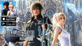 Final Fantasy XV - War For EOS mobile gameplay no commentary