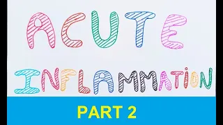 GENERAL PATHOLOGY II CHAPTER 3 II ACUTE INFLAMMATION II PART 2 II INFLAMMATION AND REPAIR II ROBBINS