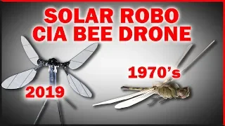 Solar Robo Bees And The CIA Dragonfly Drone