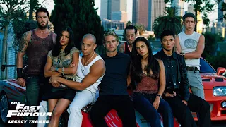 The Fast and the Furious | Legacy Trailers