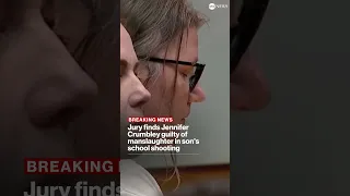 Jury finds Jennifer Crumbley guilty of manslaughter in son's school shooting