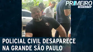 Policial Civil está desaparecido há mais de 10 dias na Grande São Paulo | Primeiro Impacto(01/03/23)